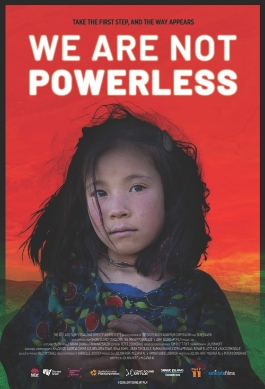 Theatrical poster for We Are Not Powerless